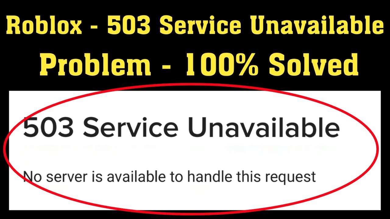 Nguyên Nhân Và Cách Sửa Lỗi 503 Service Unavailable 