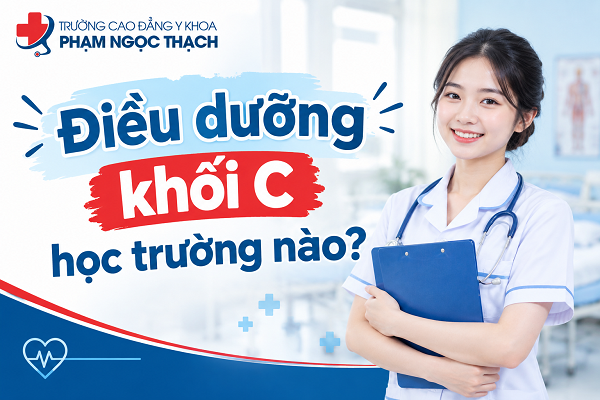 Điều dưỡng khối C học trường nào?